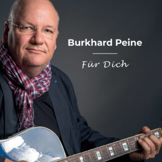 Burkhard-Peine-CD-Für-Dich